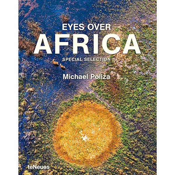 Eyes over Africa, Michael Poliza