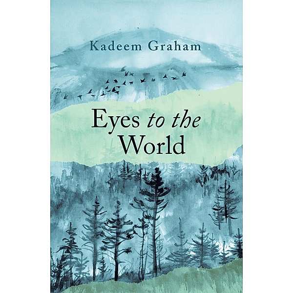 Eyes to the World, Kadeem Graham