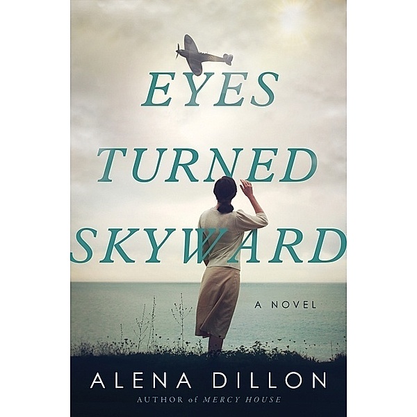 Eyes Turned Skyward, Alena Dillon