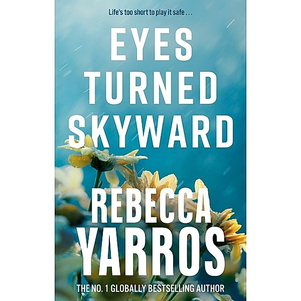 Eyes Turned Skyward, Rebecca Yarros