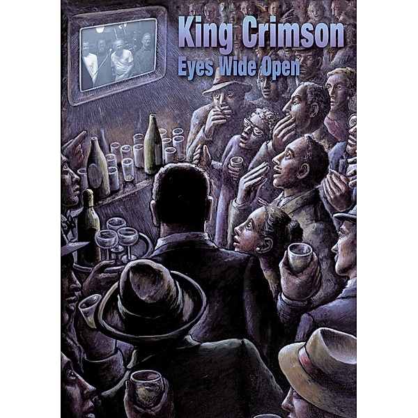 Eyes Wide Open, King Crimson