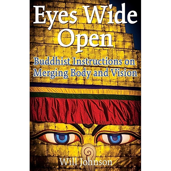 Eyes Wide Open / Inner Traditions, Will Johnson