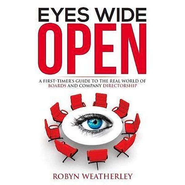 Eyes Wide Open / Major Street Publishing, Robyn Weatherly