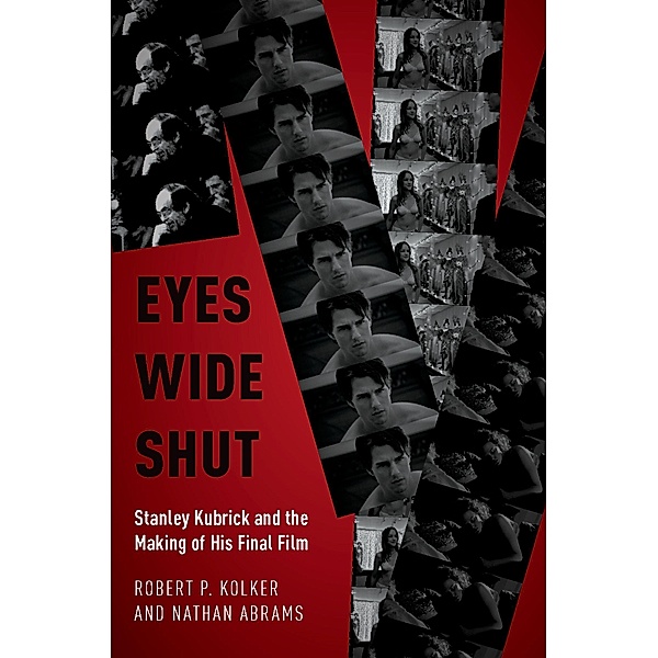 Eyes Wide Shut, Robert P. Kolker, Nathan Abrams