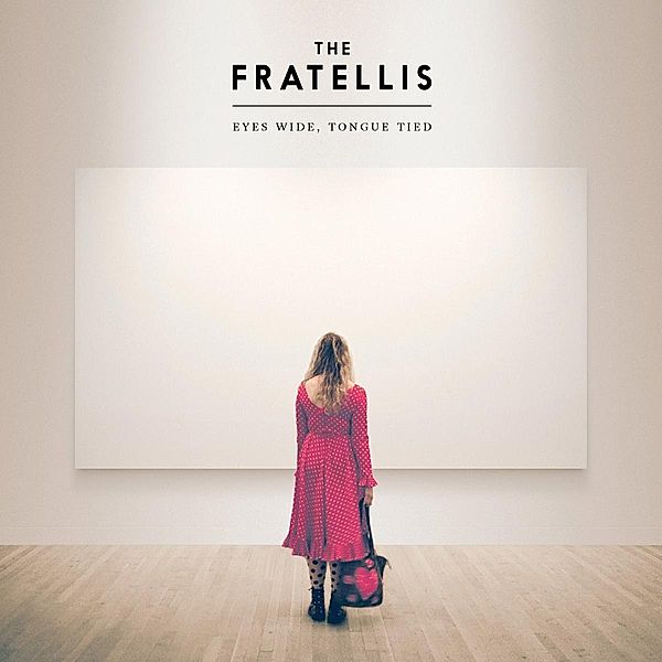 Eyes Wide,Tongue Tied (Vinyl), The Fratellis