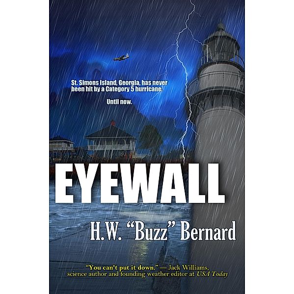 Eyewall, H. W. "Buzz" Bernard