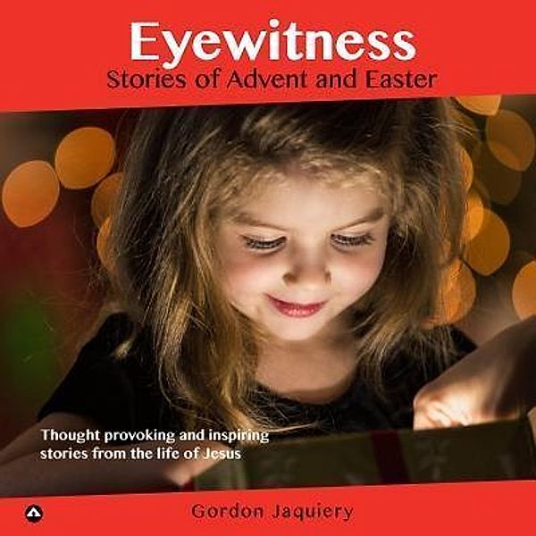 Eyewitness / Eyewitness Bd.4, Gordon Jaquiery
