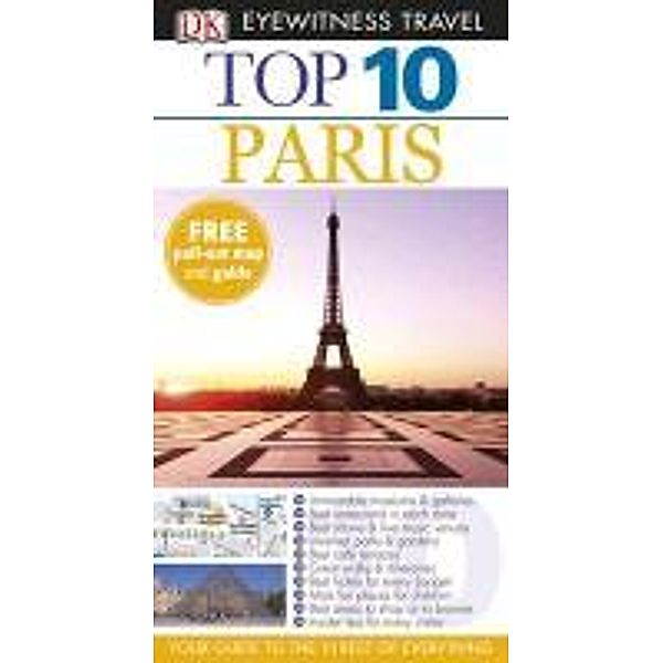 Eyewitness Top 10 Travel Guide: Paris, Mike Gerrard, Donna Dailey