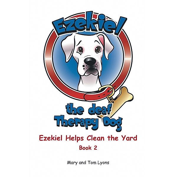 Ezekiel Helps Clean the Yard, Mary