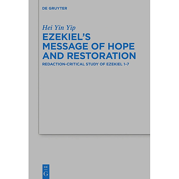 Ezekiel's Message of Hope and Restoration, Hei Yin Yip