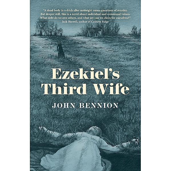 Ezekiel's Third Wife, John Bennion