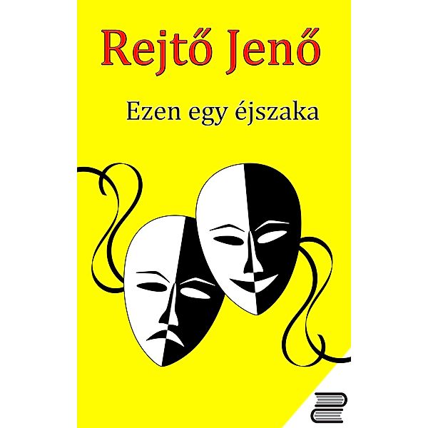 Ezen egy éjszaka, Jeno Rejto