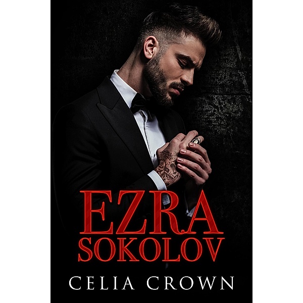 Ezra Sokolov (Cypher Security, #2) / Cypher Security, Celia Crown