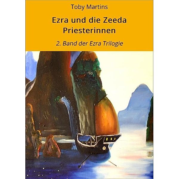 Ezra und die Zeeda Priesterinnen, Toby Martins