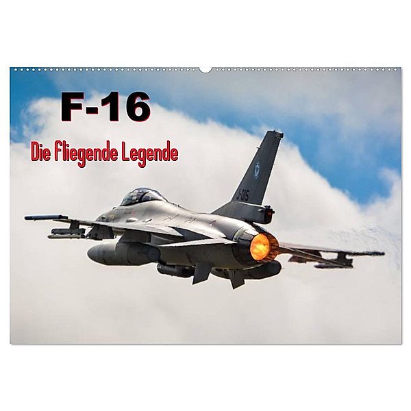 F-16 Fliegende Legende (Wandkalender 2024 DIN A2 quer), CALVENDO Monatskalender, Marcel Wenk