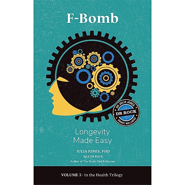 F-Bomb Longevity Made Easy, This Day in Music Books, Julia Jones