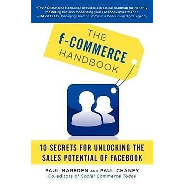 F-Commerce Handbook, Paul Marsden, Paul Chaney