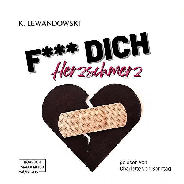 F*** Dich Herzschmerz, Kate Lewandowski
