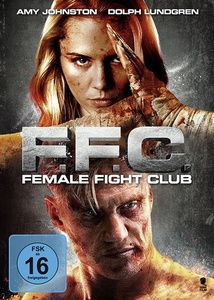 Image of F.F.C. - Female Fight Club