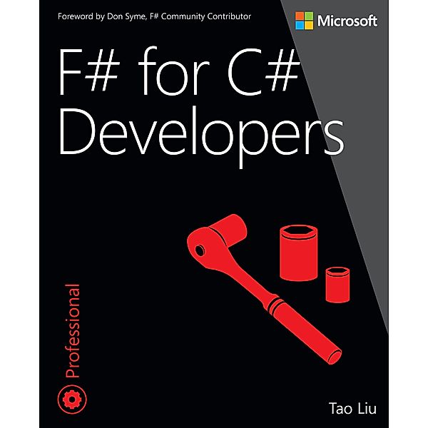 F# for C# Developers, Tao Liu