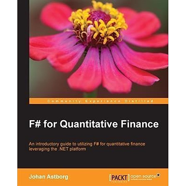 F# for Quantitative Finance, Johan Astborg