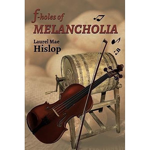 f-Holes of MELANCHOLIA / Manna Mark Books, Laurel Mae Hislop