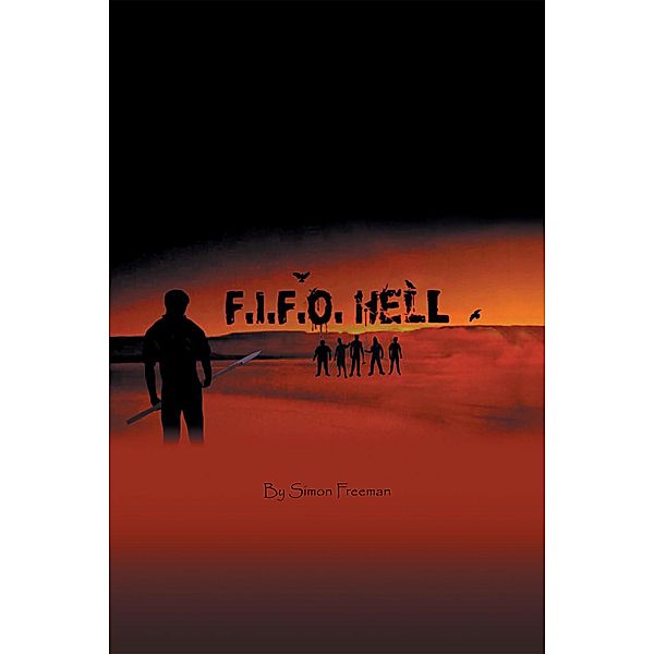 F.I.F.O Hell, Simon Freeman