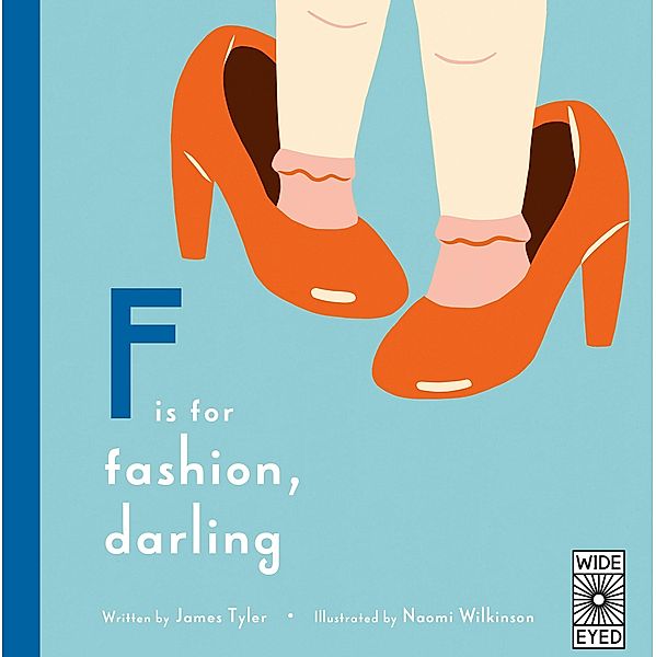 F is for Fashion, Darling, James Tyler