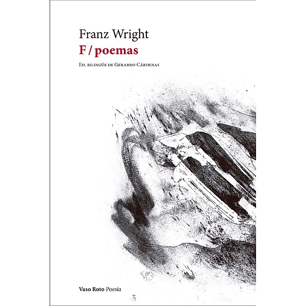 F / Poemas / Poesía Bd.182, Franz Wright