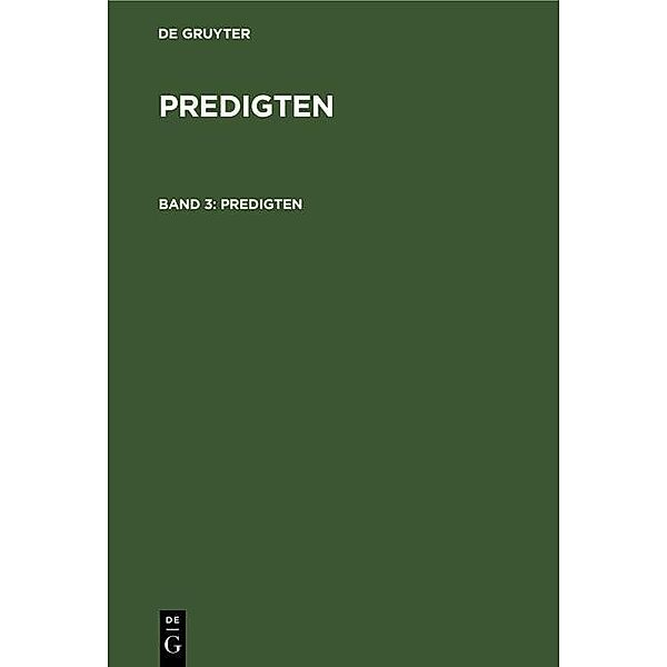 F. Schleiermacher: Predigten. Band 3, F. Schleiermacher