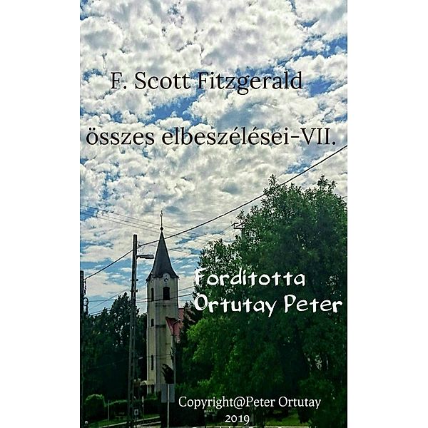 F. Scott Fitzgerald összes elbeszélései-VII., Scott Fitzgerald