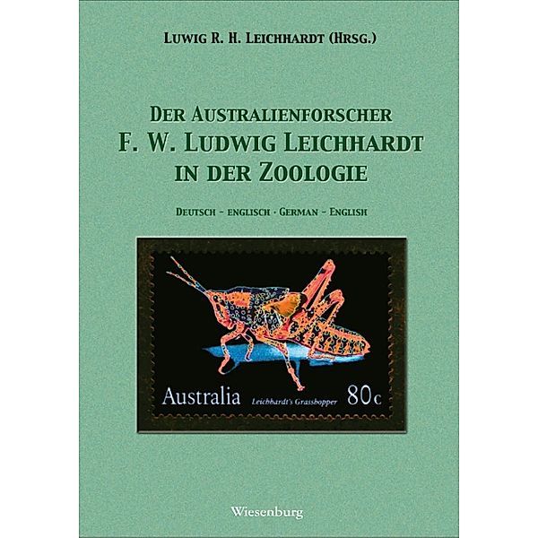 F.W.Ludwig Leichhardt in der Zoologie, Ludwig R.H. Leichhardt