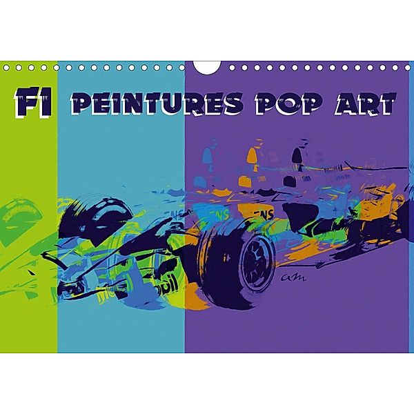 F1 peintures Pop Art (Calendrier mural 2021 DIN A4 horizontal)