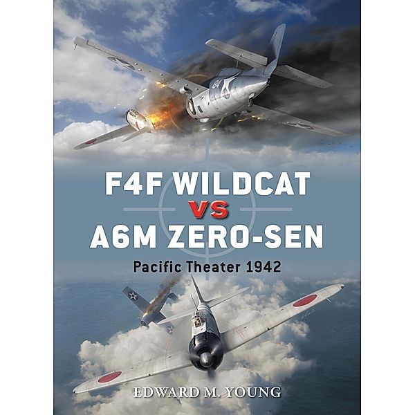 F4F Wildcat vs A6M Zero-sen, Edward M. Young
