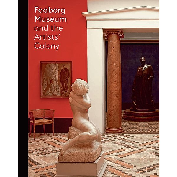 Faaborg Museum and the Artists' Colony, Flemming Branddrup, Gry Hedin, Gertrud Hvidberg Hansen, Peter Thule Christensen, Anders V. Munch