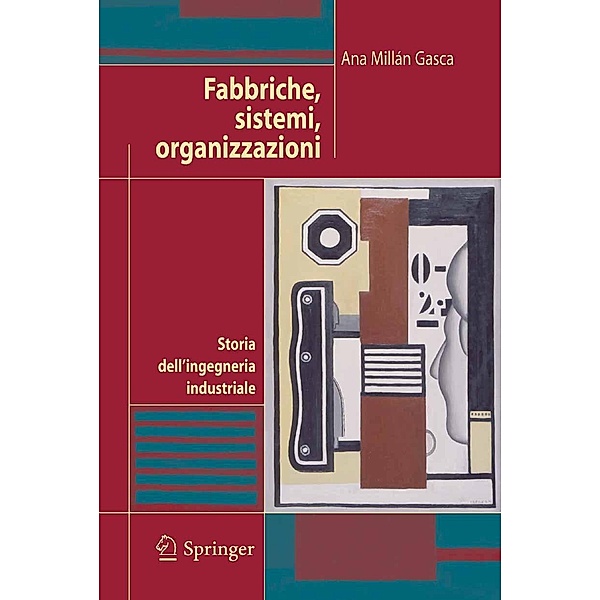 Fabbriche, sistemi, organizzazioni, Ana Millán Gasca