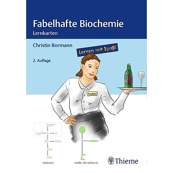 Fabelhafte Biochemie Lernkarten, Christin Bormann