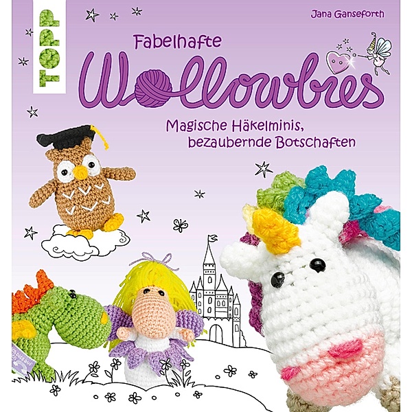 Fabelhafte Wollowbies, Jana Ganseforth