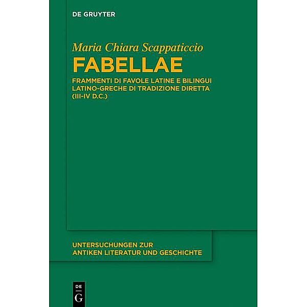 Fabellae / Untersuchungen zur antiken Literatur und Geschichte Bd.128, Maria Chiara Scappaticcio