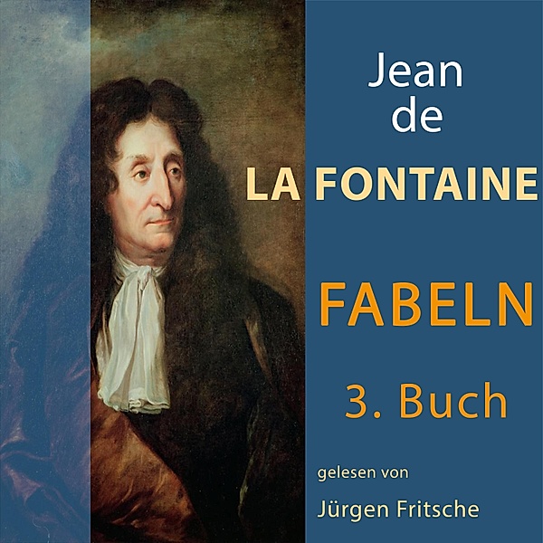 Fabeln von Jean de La Fontaine - 3 - Fabeln von Jean de La Fontaine: 3. Buch, Jean De La Fontaine