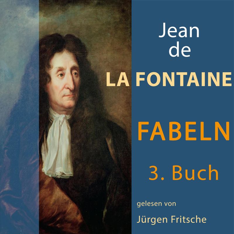 Fabeln von Jean de La Fontaine - 3 - Fabeln von Jean de La Fontaine: 3.  Buch Hörbuch Download