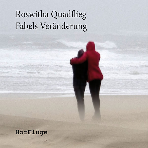 Fabels Veränderung, Roswitha Quadflieg