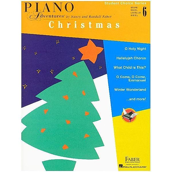 Faber Piano Adventures / Faber Piano Adventures - Student Choice Series Christmas.Level.6, Nancy Faber, Randall Faber