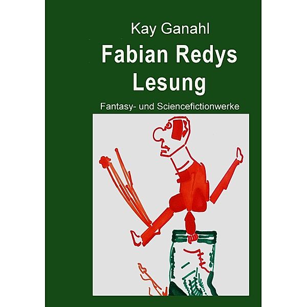 Fabian Redys Lesung, Kay Ganahl