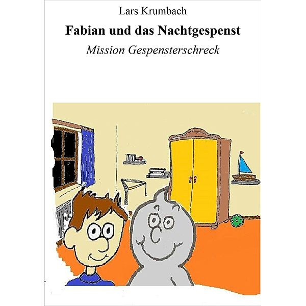 Fabian und das Nachtgespenst, Lars Krumbach