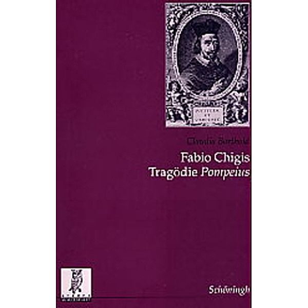 Fabio Chigis Tragödie Pompeius, Claudia Barthold