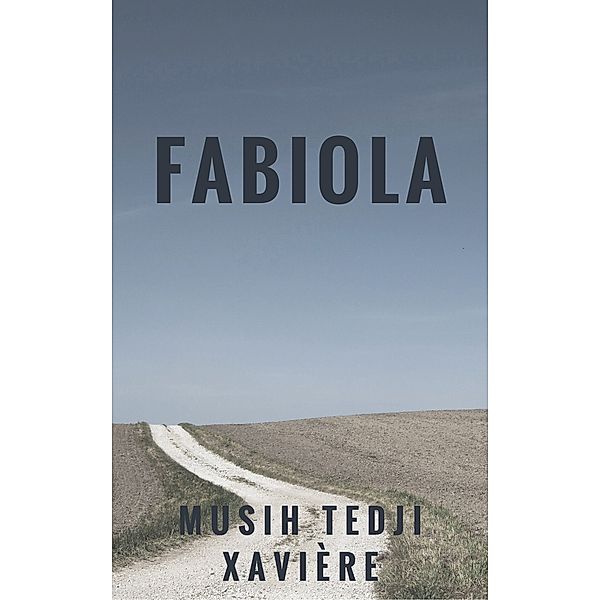 Fabiola, Musih Tedji Xaviere