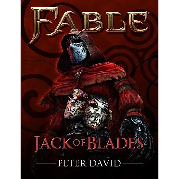 Fable: Jack of Blades (Short Story), Peter David