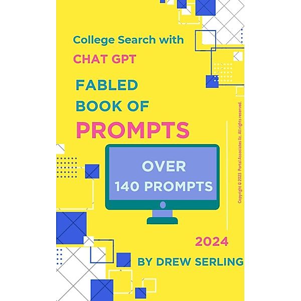 Fabled Book of Prompts: College Search With Chat GPT, Drew Serling