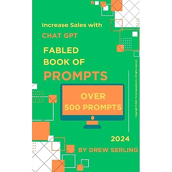 Fabled Book of Prompts: Increase Sales with Chat GPT, Drew Serling